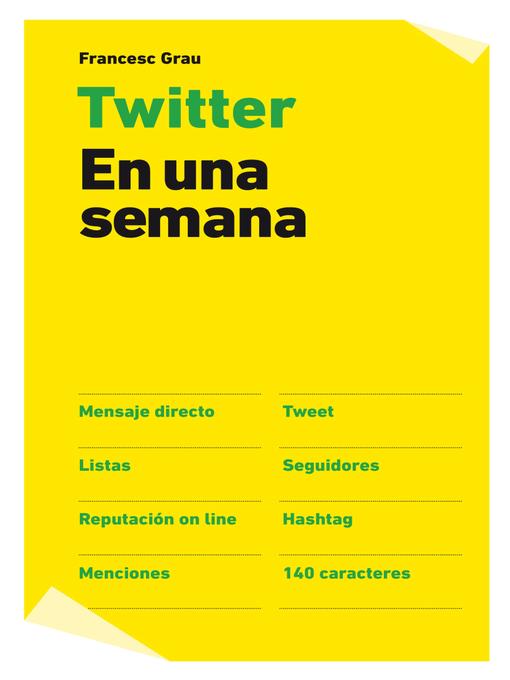 Title details for Twitter en una semana by Francesc Grau - Available